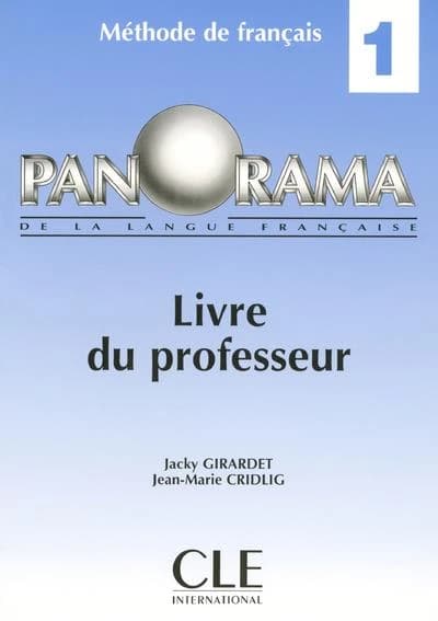 Panorama 1 de la langue française : méthode de français (Ed. 2000) Jacky Girardet, Jean-Marie Cridlig
