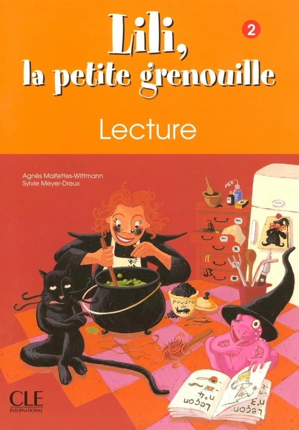 Lili, la petite grenouille : [méthode de français pour les petits]. 2