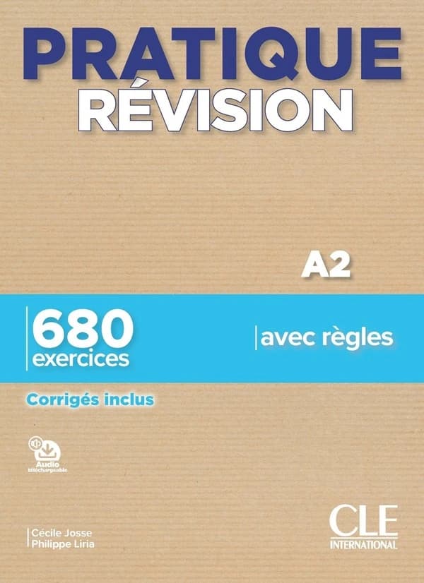 Pratique révision : A2 : 680 exercices