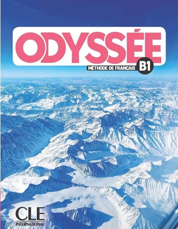 Odyssée : méthode de français. B1