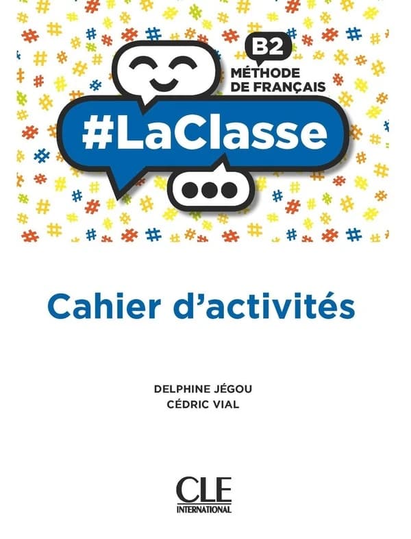 #LaClasse : méthode de français : B2
