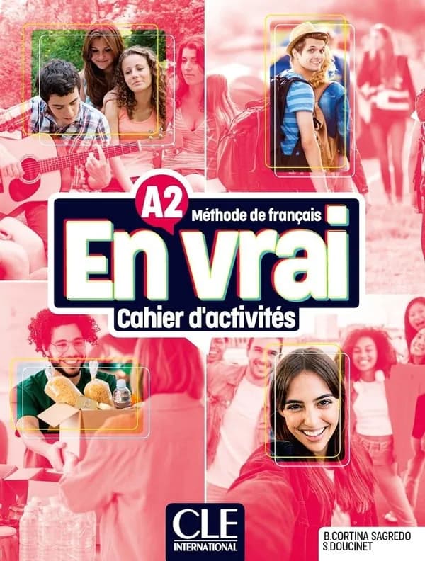 En vrai : méthode de français. A2. Cahier d'activités