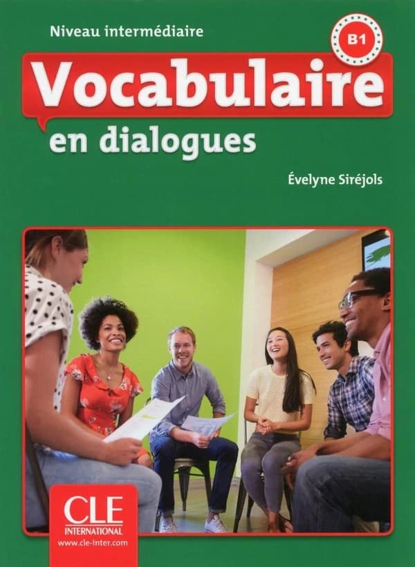 Vocabulaire en dialogues : niveau intermédiaire B1