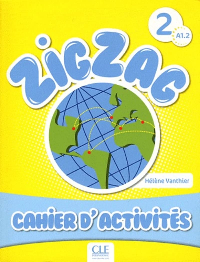Zigzag. 2 : méthode de français : A1.2