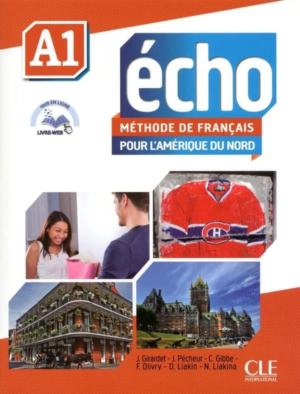 Echo A1 : Méthode de français pour l'Amérique du Nord