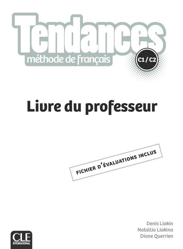 Tendances : méthode de français : C1-C2