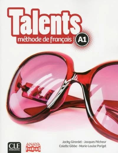 Talents : niveau A1 ; livre de l'élève + dvd rom ; version Anaya