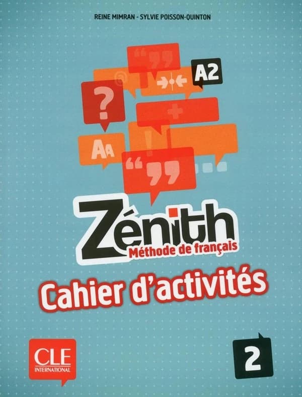 Zénith. 2 : méthode de français, A2