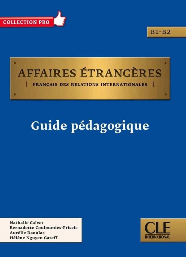 Affaires étrangères : B1-B2