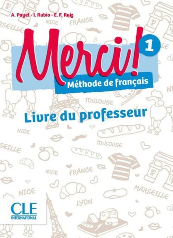 Merci ! : méthode de français. 1