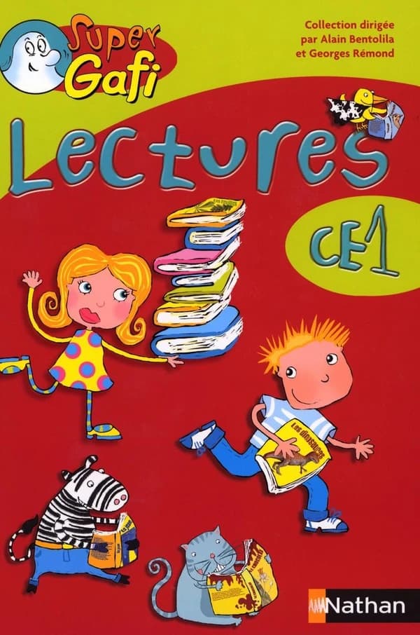 SUPER GAFI : lectures ; CE1 ; livre de l'élève