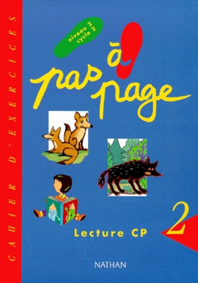 Pas à page : lecture CP : cycle des apprentissages fondamentaux : niveau 2, cycle 2 : cahier d'exercices 2