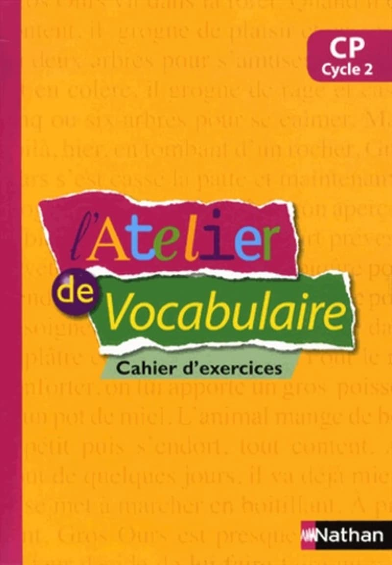 Français CP L'atelier de vocabulaire : Cahier d'exercices