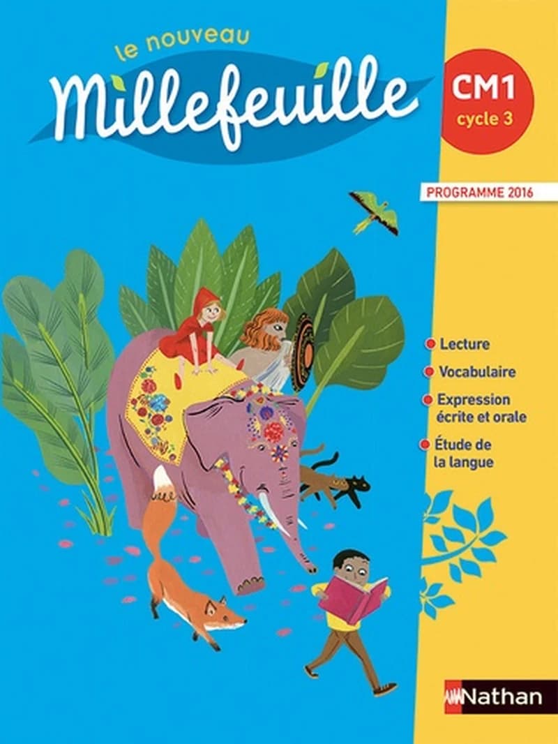 Le nouveau millefeuille : CM1, cycle 3 : programme 2016
