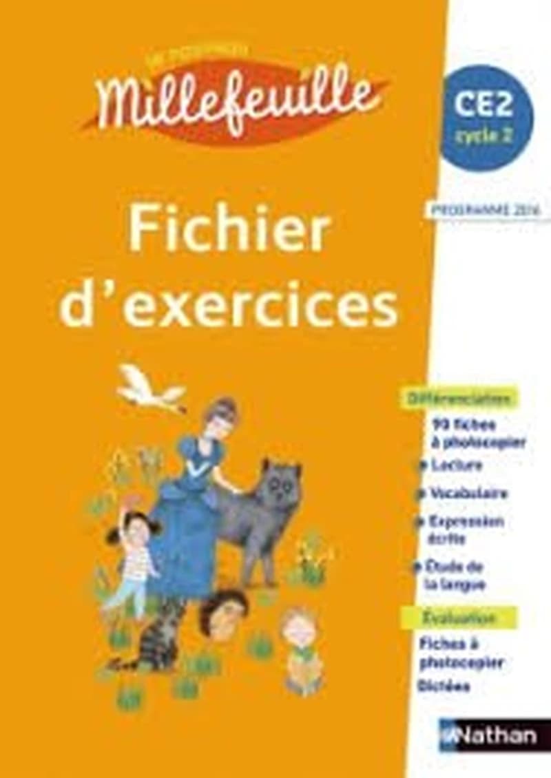 LE NOUVEAU MILLEFEUILLE CE2 FICHIER D'EXERCICE PROGRAMME 2016