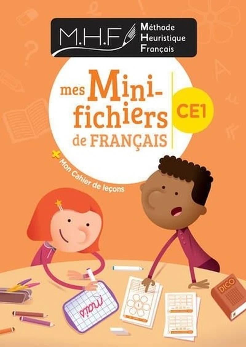 Méthode heuristique français CE1 : Mes mini-fichiers de français + mon cahier de leçons