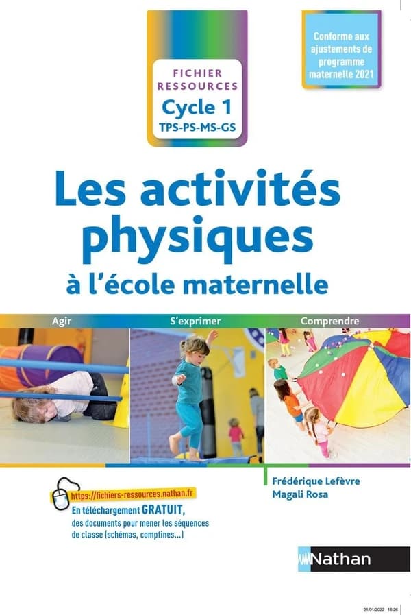 Les activités physiques à l'école maternelle : cycle 1 (édition 2018)