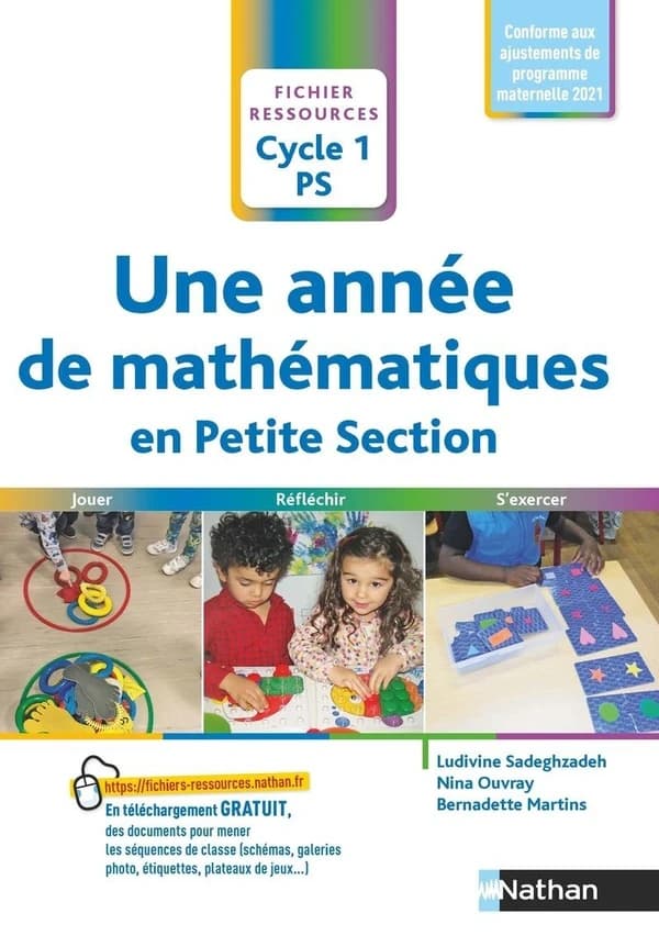 Une année de mathématiques en Petite Section : Cycle 1 PS