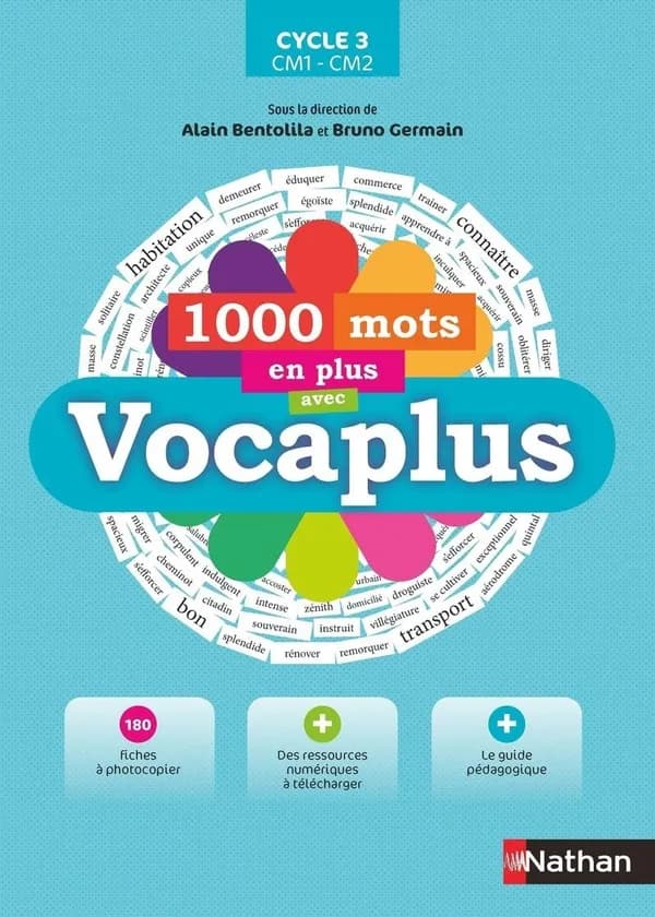 1000 mots en plus avec vocaplus : cycle 3, CM1-CM2