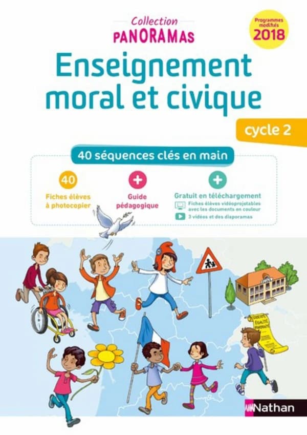 Enseignement moral et civique Cycle 2 : 40 séquences clés en main : 40 fiches élèves à photocopier + Guide pédagogique