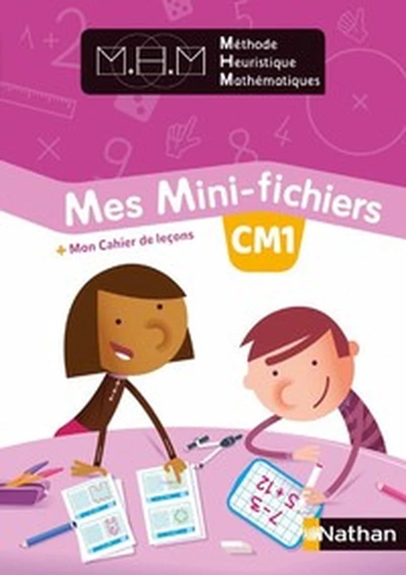Méthode heuristique de mathématiques ; mes mini-fichiers ; CM1 (édition 2018)