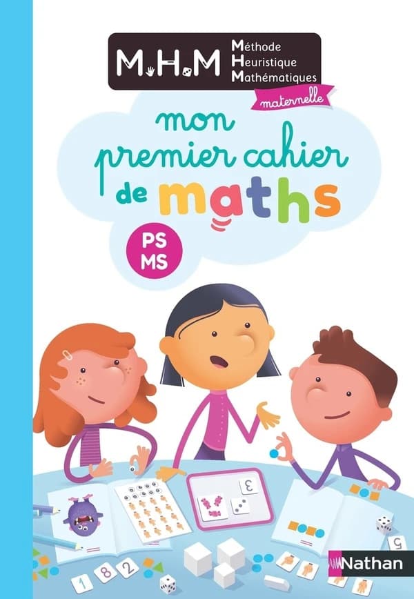 Méthode Heuristique Mathématiques maternelle PS-MS : Mon premier cahier de maths