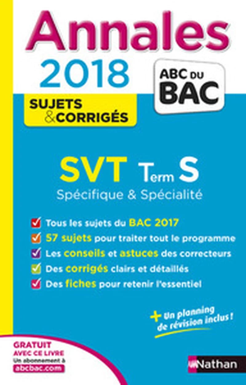 SVT Term S : spécifique + spécialité : annales 2018, sujets & corrigés