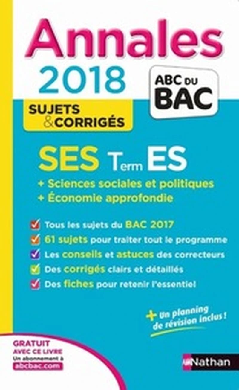 ANNALES BAC SCIENCES ECONOMIQUES ET SOCIALES-TERMINALE ES-SPECIALIT &amp; SPECIALIT CORRIGES NUM 11 2017