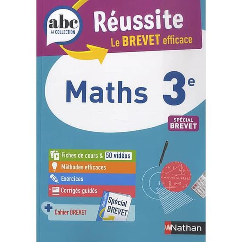 ABC REUSSITE MATHS 3E - BREVET 2023