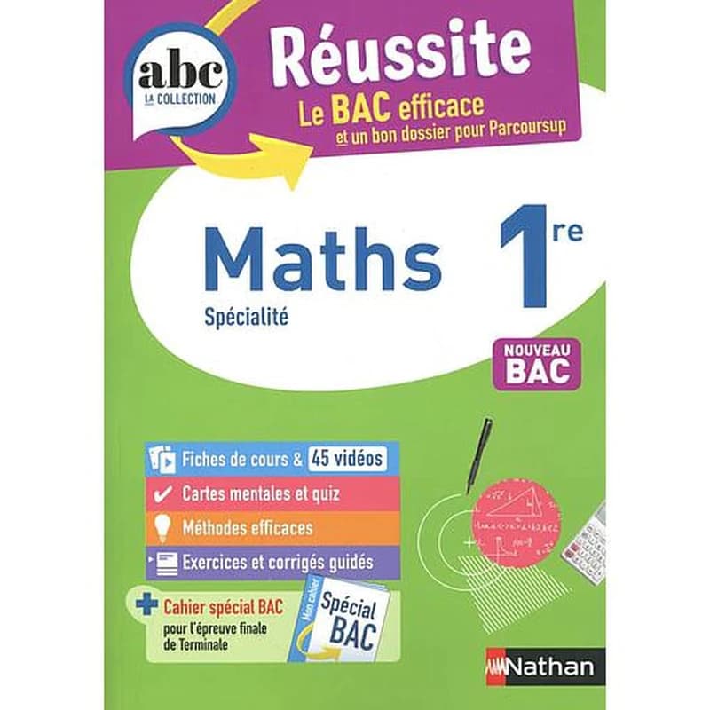 ABC du bac réussite : mathématiques : 1re