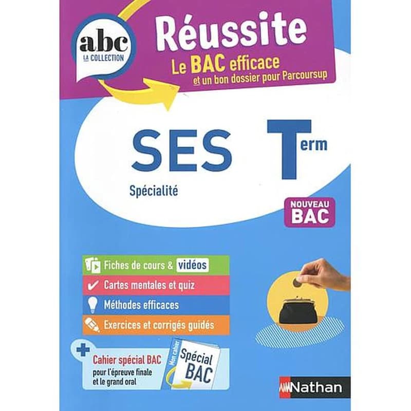 ABC du bac réussite : sciences économiques et sociales spécialité : terminale