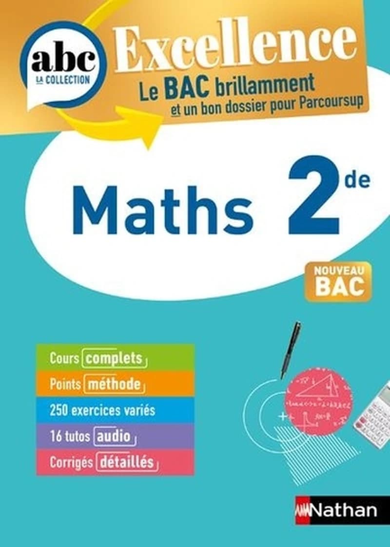 ABC du bac excellence : mathématiques ; 2de (édition 2023)