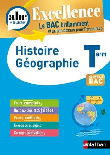 ABC du bac excellence : histoire-géographie ; terminale (édition 2023)