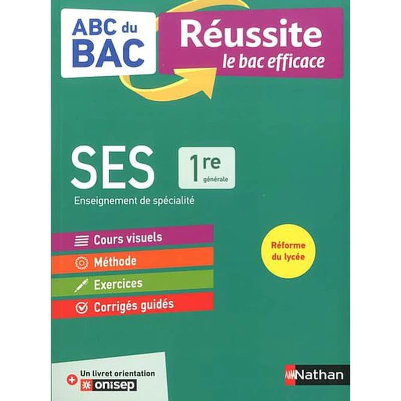 Sciences économiques et sociales, 1re : ABC du BAC, réussite le bac efficace