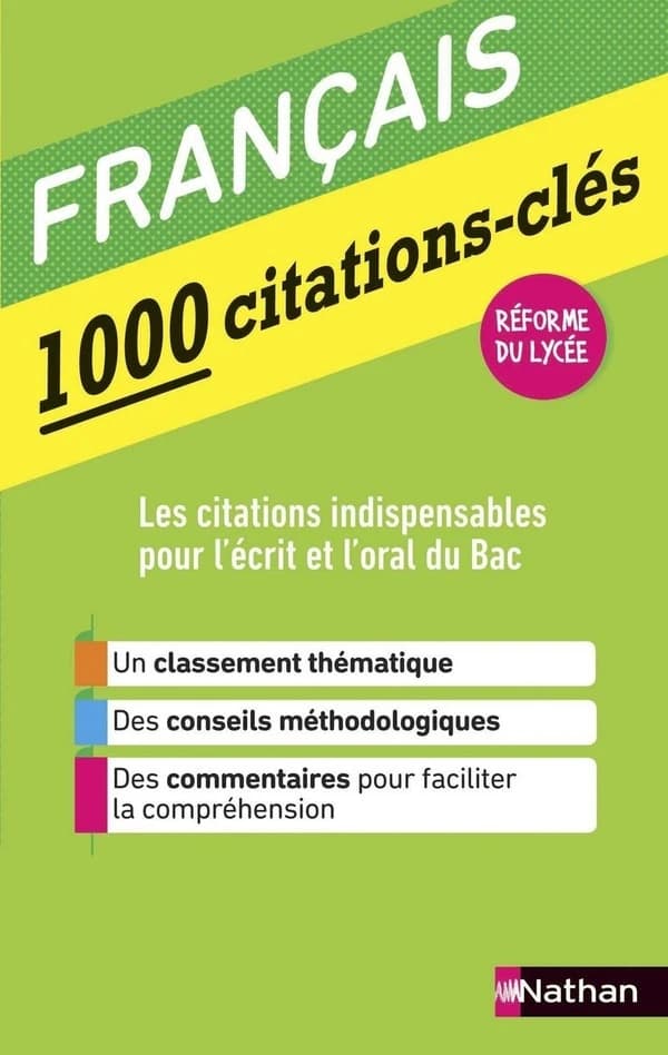 Français : 1000 citations-clés : réforme du lycée