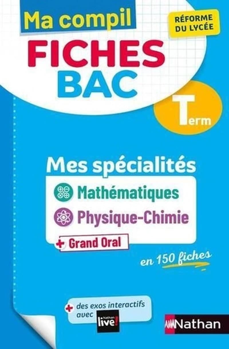Ma compil fiches bac : mathématiques, physique-chimie ; spécialités ; terminale (édition 2021)