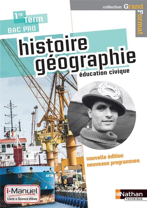 Histoire-Géographie Education civique 1e-Tle Bac Pro