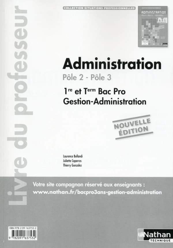 Administration 1re et Term Bac Pro : Pôle 2, pôle 3
