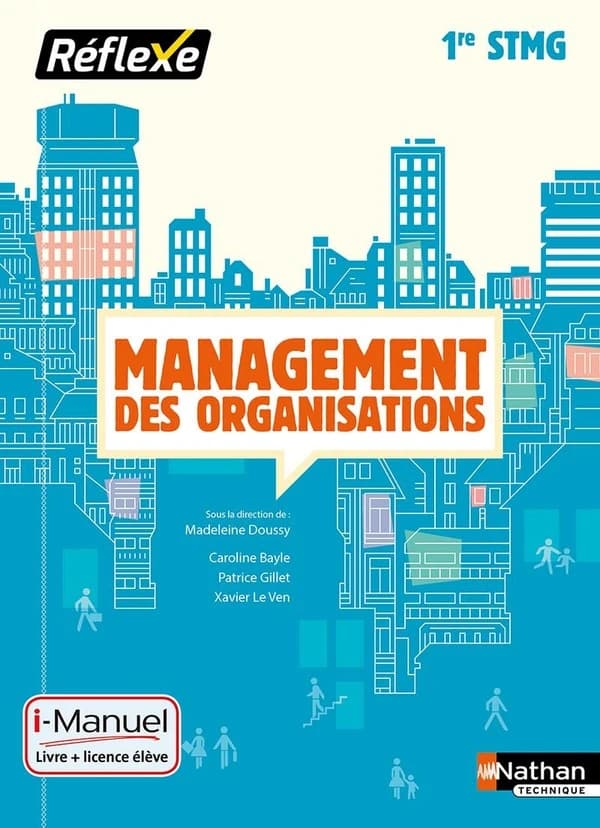 Management des organisations ; 1ère ; STMG ; livre de l'élève + licence (édition 2016)