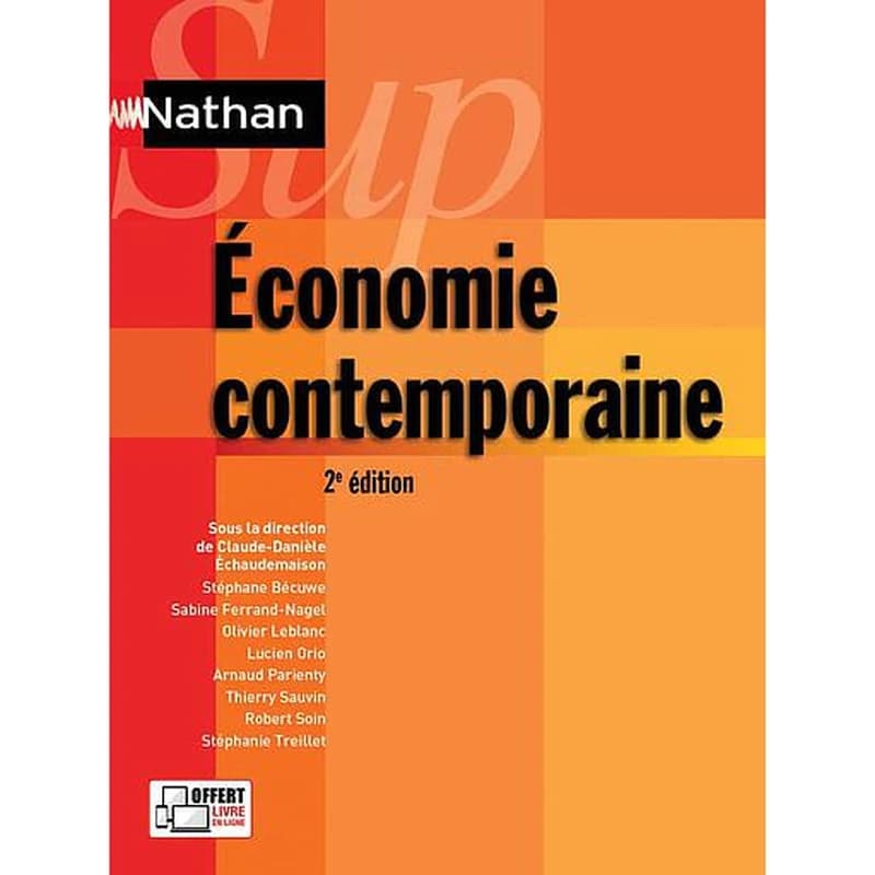 NATHAN SUP : économie contemporaine (2e édition)