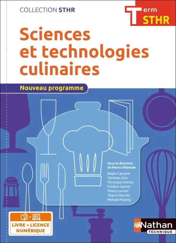 Sciences et technologies culinaires ; terminale STHR ; livre de l'élève (édition 2017)