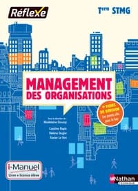MANAGEMENT DES ORGANISATIONS TERM STMG (POCHETTE REFLEXE) LIVRE + LICENCE ELEVE - 2017