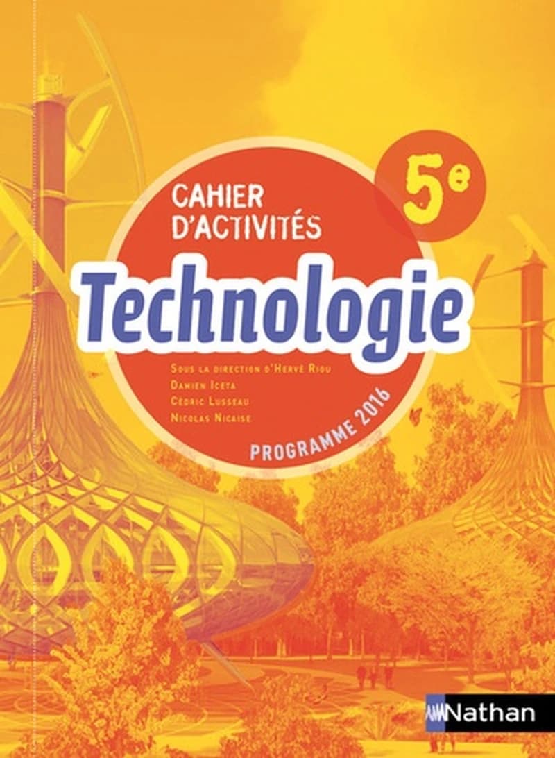 Technologie 5e : Cahier d'activités