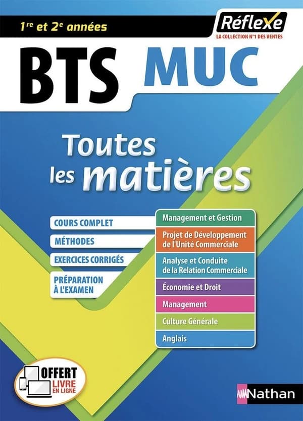 REFLEXE BTS t.7 : MUC ; toutes les matières ; 1re ; 2e années (édition 2017)