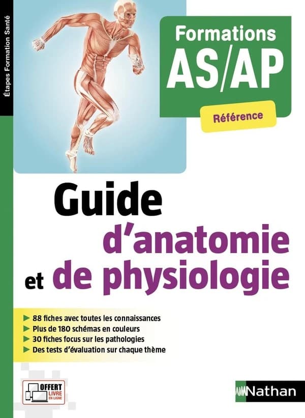 Guide d'anatomie et de physiologie : formations AS-AP, référence
