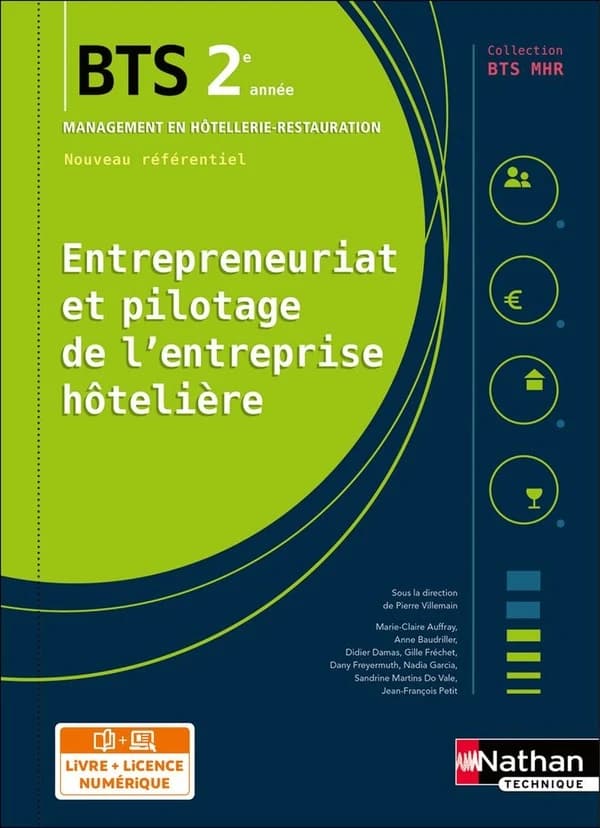 BTS MHR : entrepreneuriat et pilotage de l'entreprise hôtelière ; 2e année (édition 2019)