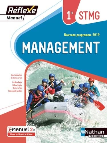 MANAGEMENT - 1ERE STMG (MANUEL REFLEXE) LIVRE + LICENCE ELEVE 2019