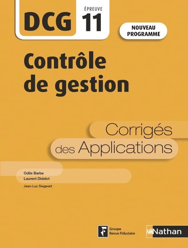Contrôle de gestion DCG 11 : Corrigés des applications