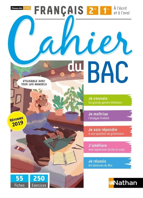 Français ; 2de, 1re ; cahier du BAC ; classes des lycées ; livre de l'élève (édition 2020)