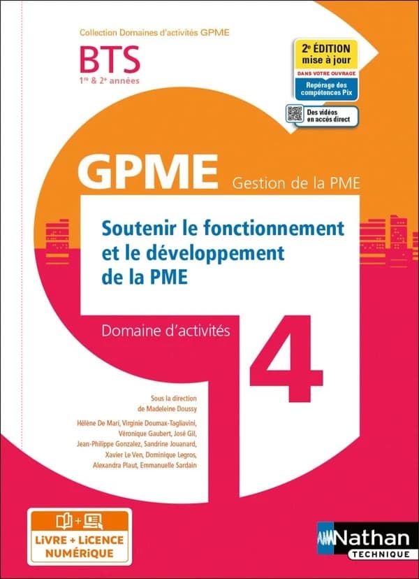 Domaine d'activités 4 : soutenir le fonctionnement et le développement de la PME : BTS GPME 1re et 2e années (édition 2021)